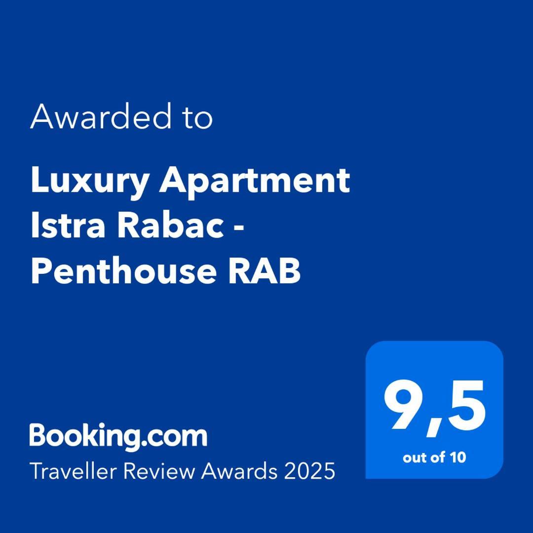 Luxury Apartment Istra Rabac - Penthouse Rab Ngoại thất bức ảnh